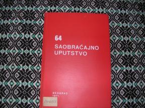 64 Saobračajno uputstvo 