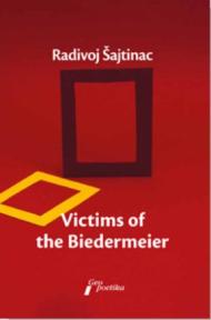 Victims of the Biedermeier