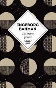 Izabrane pesme Ingeborg Bahman