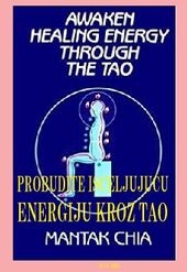 Probudite isceljujuću energiju kroz Tao