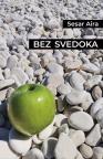 Bez svedoka Bez svedoka
