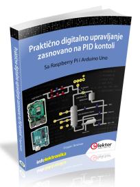 Praktično digitalno upravljanje zasnovano na PID kontroli: sa Raspberry Pi I Arduino Uno