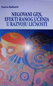 Negovani gen, efekti ranog učenja u razvoju ličnosti