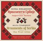 Ornamenti Srbije – pirotski ćilim/Ornaments of Serbia – the Pirot kilim