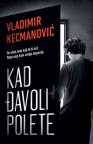 Kad đavoli polete Kad đavoli polete