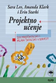 Projektno učenje za predškolski i mlađi školski uzrast (tvrdi povez)