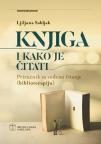 Knjiga i kako je čitati, priručnik za vođeno čitanje (biblioterapiju)