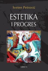 Estetika i progres: Trajnost vrednosti umetničkog dela