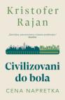 Civilizovani do bola