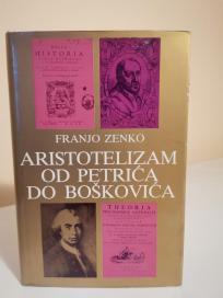 ARISTOTELIZAM OD PETRICA DO BOSKOVICA