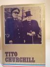 TITO - CHURCHILL - strogo tajno