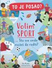 To je posao?: Volim sport