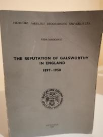 THE REPUTATION OF GALSWORTHY IN ENGLAND