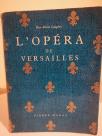 L  OPERA DE VERSAILLES