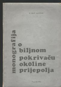 Monografija o biljnom pokrivaču okoline Prijepolja