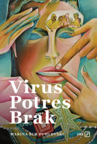 Virus, potres, brak