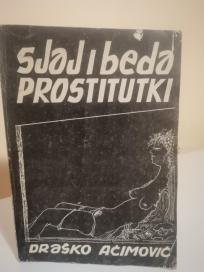 SJAJ I BEDA PROSTITUTKI