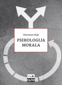 Psihologija morala: O pravičnom umu ili mogu li politika i religija podeliti dobre ljude