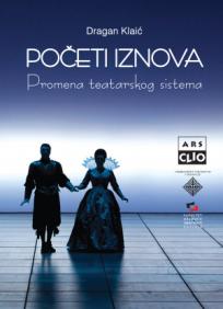 Početi iznova: Promena teatarskog sistema