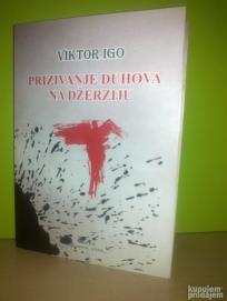 Viktor Igo Prizivanje DUHOVA NA DŽERZIJU