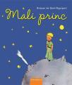 Mali princ, tvrdi povez Mali princ, tvrdi povez
