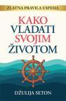 Kako vladati svojim životom Kako vladati svojim životom