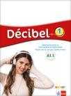 Decibel 1, radna sveska NOVO IZDANJE! Decibel 1, radna sveska NOVO IZDANJE!