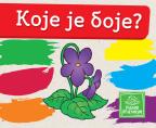 Mala kartonska slikovnica: Koje je boje Mala kartonska slikovnica: Koje je boje