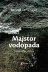 Majstor vodopada: Kratka priča o ubijanju