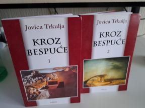 KROZ BESPUĆE 1-2, JOVICA TRKULJA