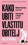 Kako ubiti vlastitu obitelj