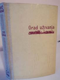 GRAD UZIVANJA