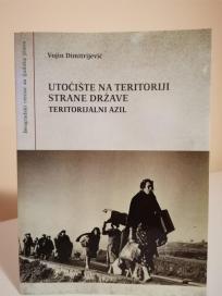 UTOCISTE NA TERITORIJI STRANE DRZAVE- teritorijalni azil