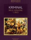 Kriminal bele-kragne, 1. deo