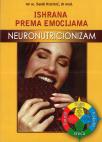 ISHRANA PREMA EMOCIJAMA - NEURONUTRICIONIZAM