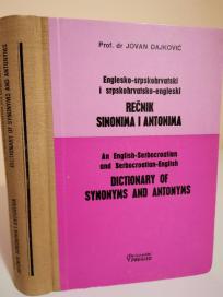 RECNIK SINONIMA I ANTONIMA - Englesko-srpskohrvatski-Srpskohrvatsko-engleski