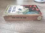 Gone with the wind Prohujalo sa vihorom