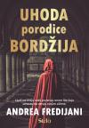 Uhoda porodice Bordžija Uhoda porodice Bordžija