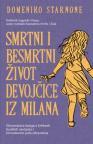 Smrtni i besmrtni život devojčice iz Milana Smrtni i besmrtni život devojčice iz Milana