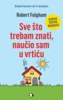 Sve što trebam znati, naučio sam u vrtiću