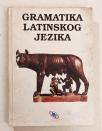 GRAMATIKA LATINSKOG JEZIKA  Zoran Milanović