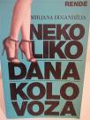 NEKOLIKO DANA KOLOVOZA
