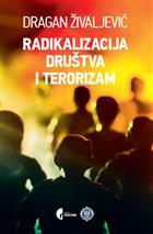 Radikalizacija društva i terorizam