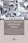 Međunarodno krivično pravo Međunarodno krivično pravo