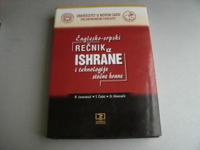 Englesko-srpski rečnik iz ishrane i tehnologije stočne hrane