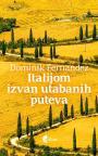 Italijom izvan utabanih puteva