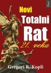 Novi totalni rat 21. veka Novi totalni rat 21. veka