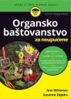 Organsko baštovanstvo za neupućene