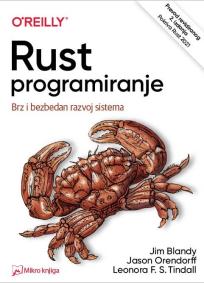 RUST programiranje: Brz i bezbedan razvoj sistema