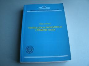 Tehnologija proizvodnje i primene gasa